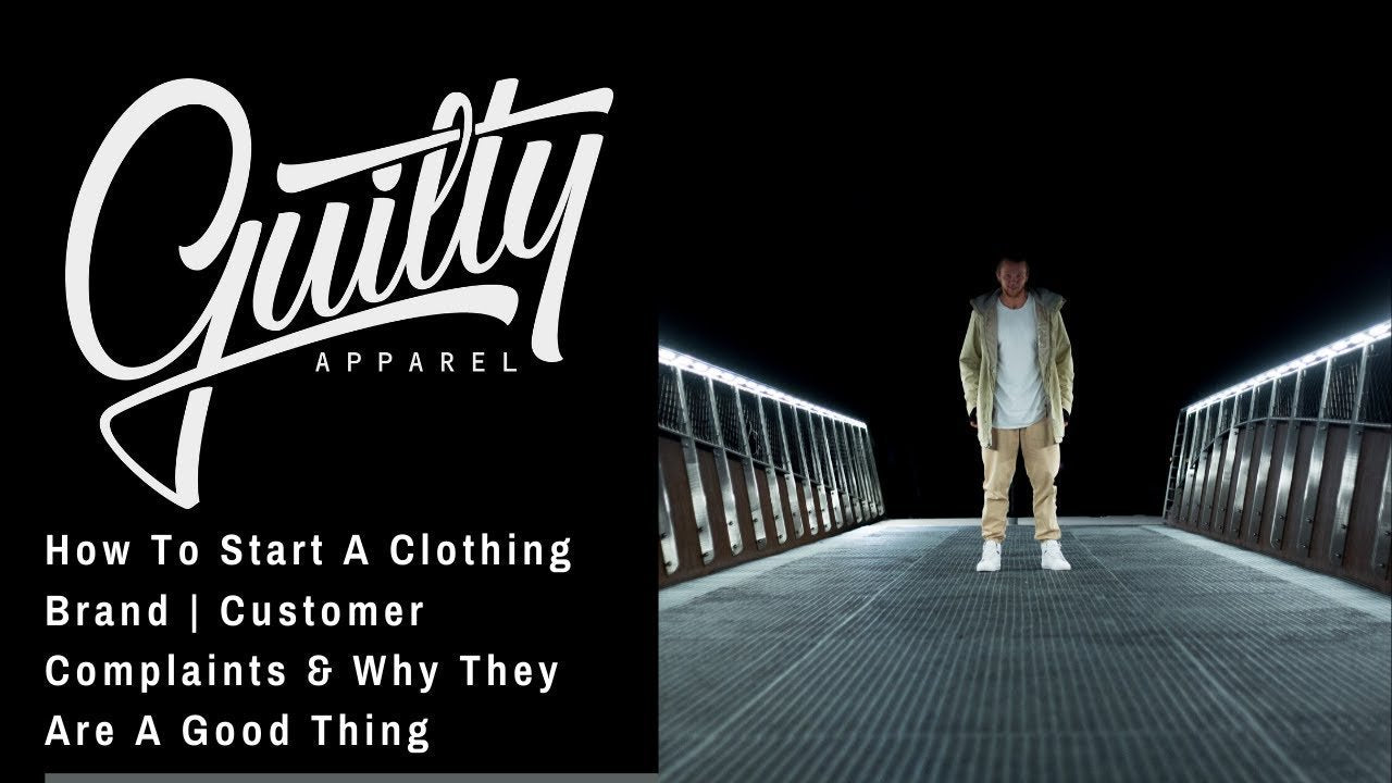 How To Start A Clothing Brand | Customer Complaints & Why They Are A Good Thing