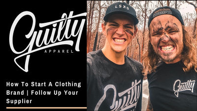 How To Start A Clothing Brand | Following Up On Your Supplier