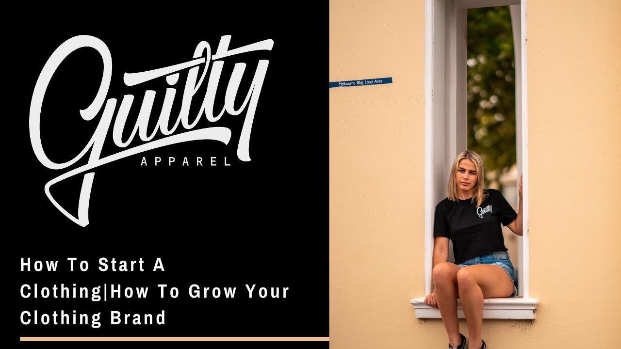 How To Start A Clothing Brand | How To Grow Your Clothing Brand