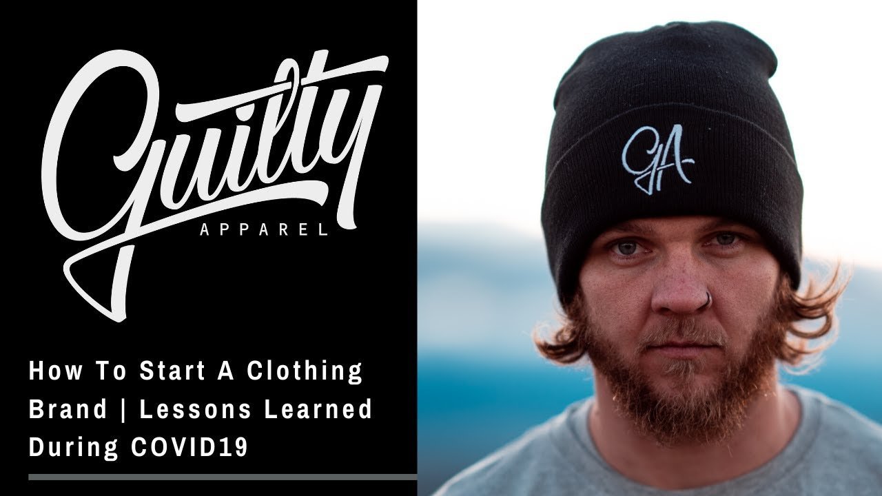 How To Start A Clothing Brand | Lessons Learned During COVID19
