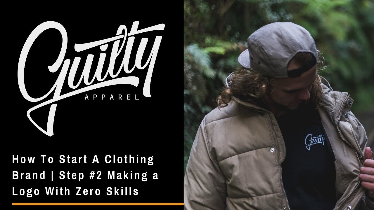 How To Start A Clothing Brand | Step #2 Making A Logo With Zero Skills